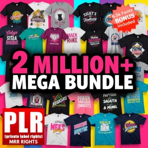 2 Million+ Editable T-Shirt Designs Mega Bundle